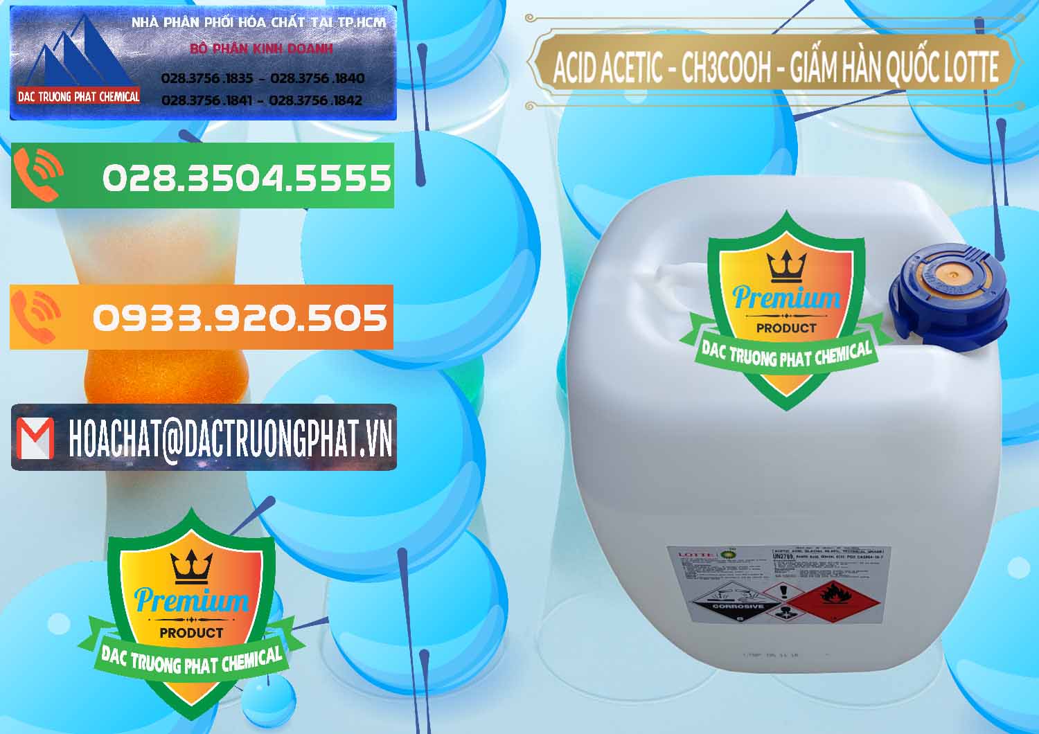 Đơn vị chuyên nhập khẩu ( bán ) Acetic Acid – Axit Acetic Hàn Quốc Lotte Korea - 0002 - Chuyên bán & phân phối hóa chất tại TP.HCM - hoachatxulynuoc.com.vn