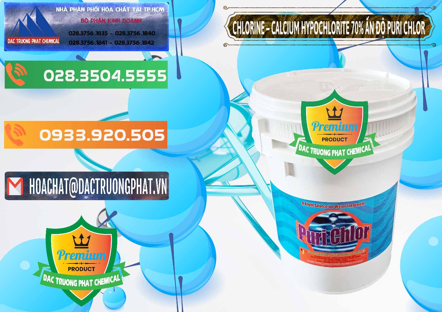 Nhà phân phối & bán Chlorine – Clorin 70% Puri Chlo Ấn Độ India - 0123 - Công ty bán & cung cấp hóa chất tại TP.HCM - hoachatxulynuoc.com.vn