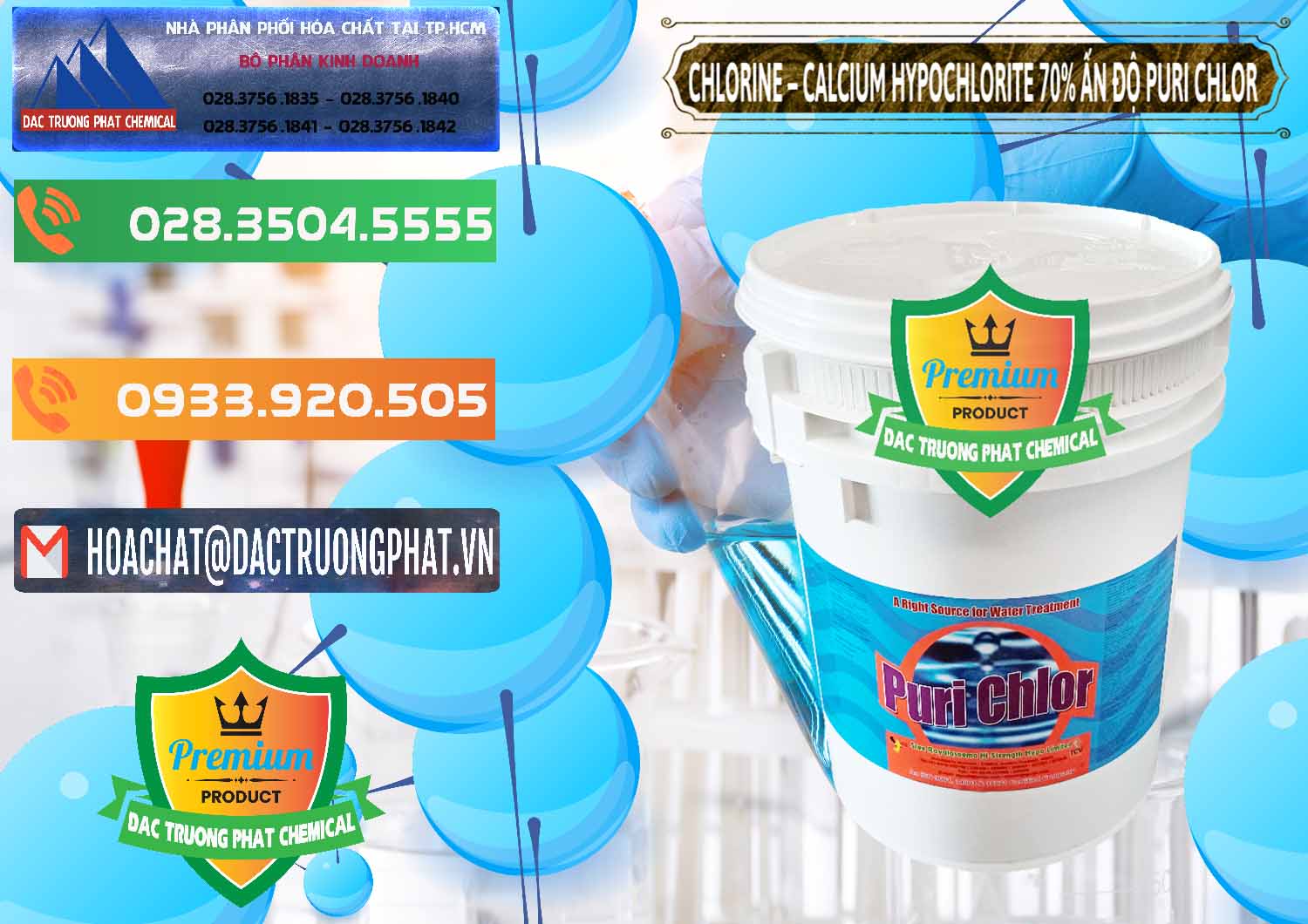 Công ty nhập khẩu _ bán Chlorine – Clorin 70% Puri Chlo Ấn Độ India - 0123 - Chuyên nhập khẩu & cung cấp hóa chất tại TP.HCM - hoachatxulynuoc.com.vn