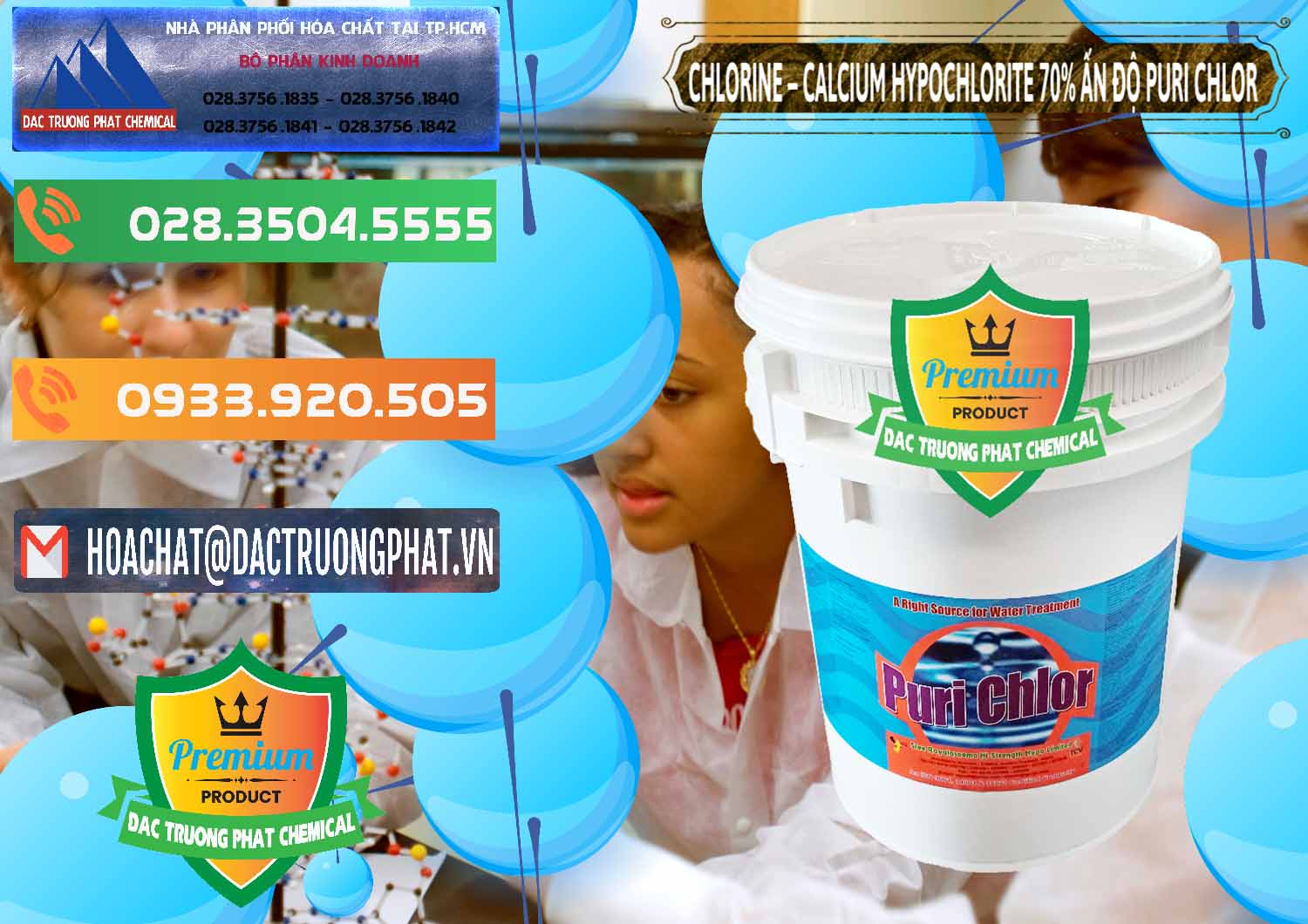 Nhà cung cấp & bán Chlorine – Clorin 70% Puri Chlo Ấn Độ India - 0123 - Nơi nhập khẩu _ phân phối hóa chất tại TP.HCM - hoachatxulynuoc.com.vn