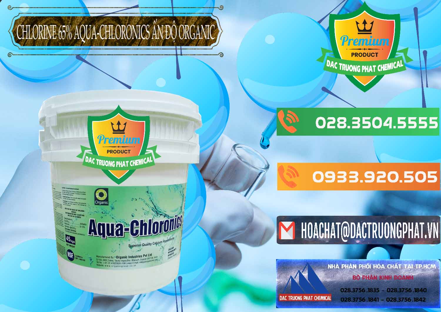 Cty bán & phân phối Chlorine – Clorin 65% Aqua-Chloronics Ấn Độ Organic India - 0210 - Công ty phân phối và cung cấp hóa chất tại TP.HCM - hoachatxulynuoc.com.vn