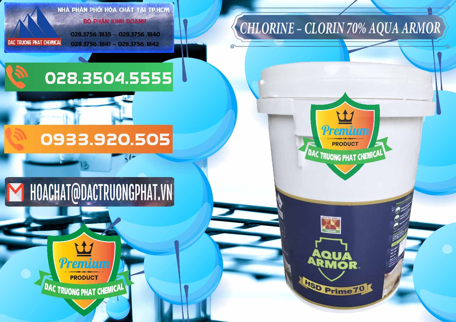 Cty cung cấp & bán Chlorine – Clorin 70% Aqua Armor Aditya Birla Grasim Ấn Độ India - 0241 - Công ty nhập khẩu và cung cấp hóa chất tại TP.HCM - hoachatxulynuoc.com.vn