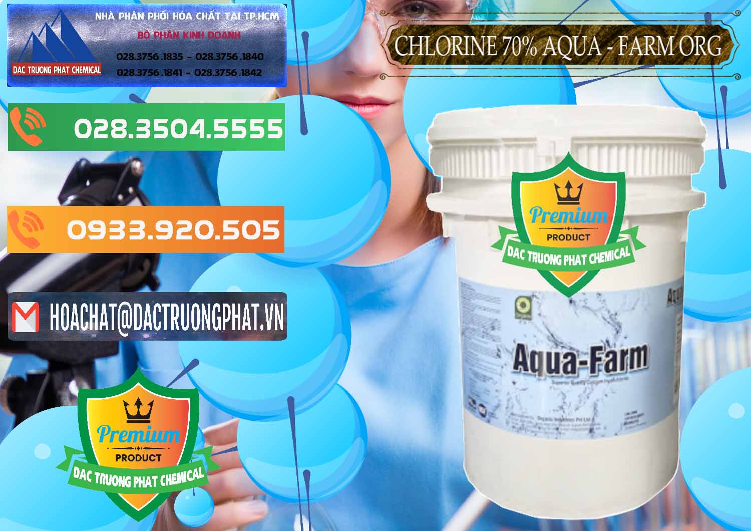 Cty cung ứng _ bán Chlorine – Clorin 70% Aqua - Farm ORG Organic Ấn Độ India - 0246 - Đơn vị cung cấp và kinh doanh hóa chất tại TP.HCM - hoachatxulynuoc.com.vn