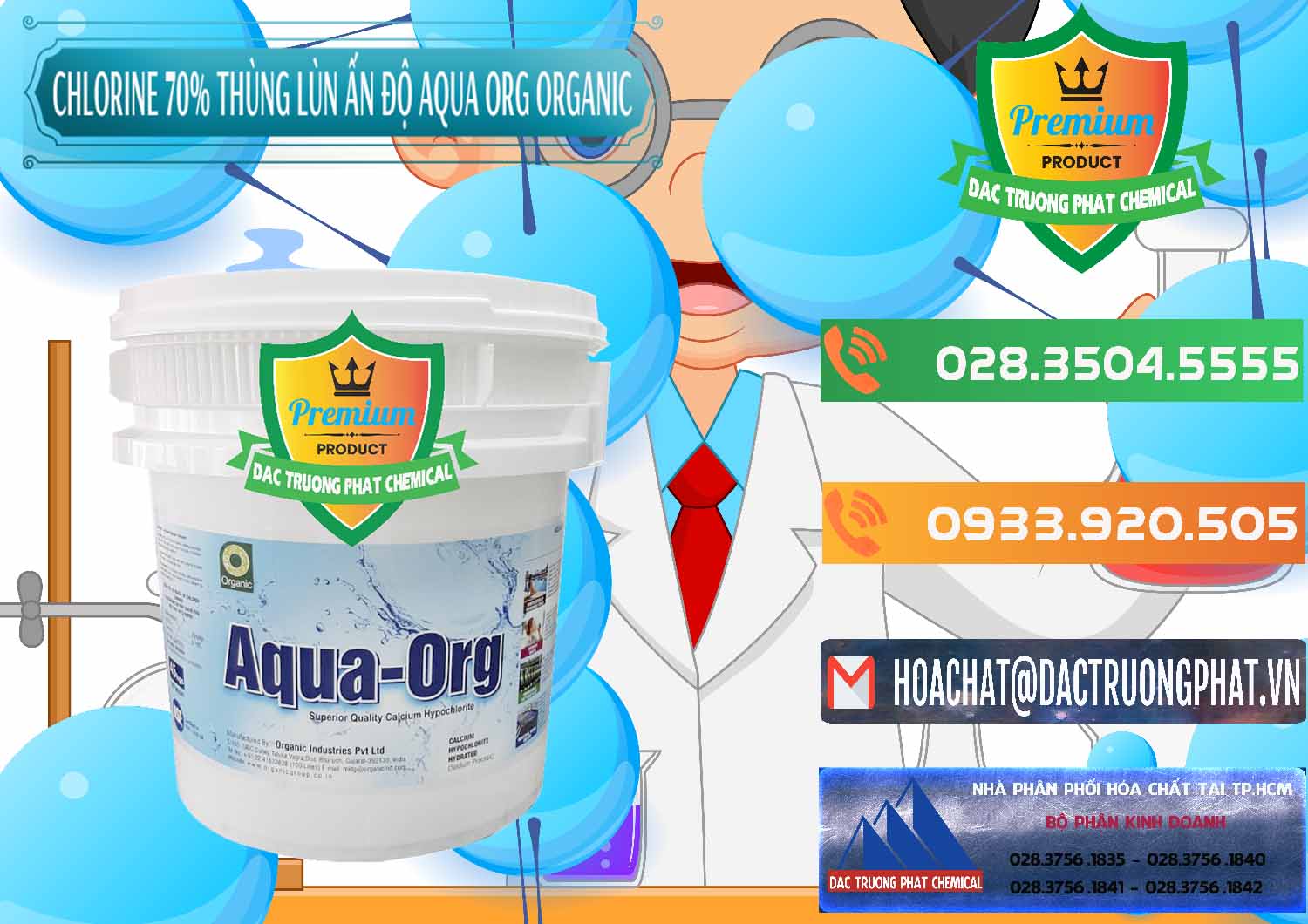 Nhà cung cấp _ bán Chlorine – Clorin 70% Thùng Lùn Ấn Độ Aqua ORG Organic India - 0212 - Nơi chuyên phân phối ( bán ) hóa chất tại TP.HCM - hoachatxulynuoc.com.vn