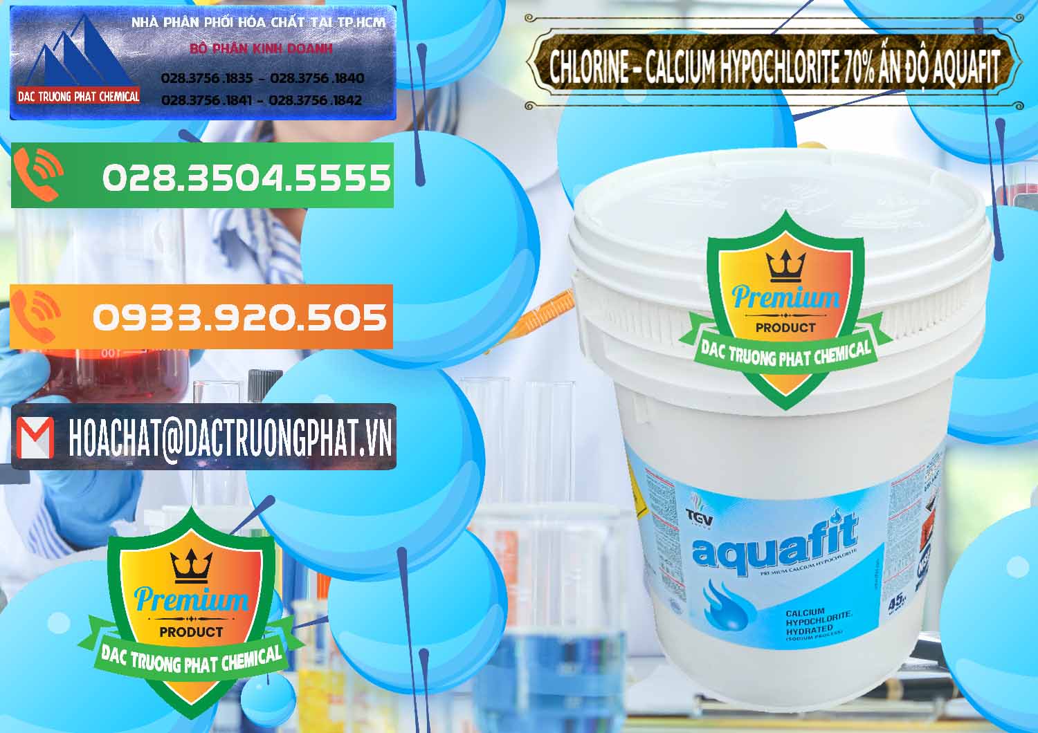 Cty cung cấp ( bán ) Clorin – Chlorine 70% Aquafit Thùng Cao TGV Ấn Độ India - 0054 - Chuyên cung cấp & kinh doanh hóa chất tại TP.HCM - hoachatxulynuoc.com.vn