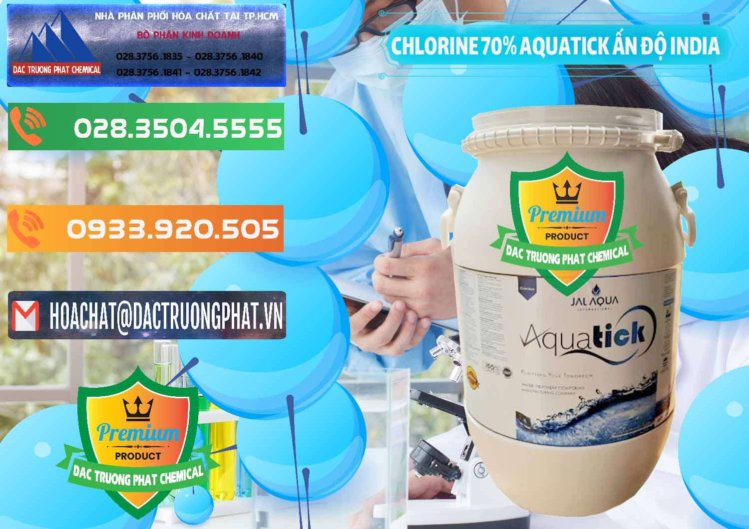 Đơn vị bán ( phân phối ) Chlorine – Clorin 70% Aquatick Jal Aqua Ấn Độ India - 0215 - Nơi cung cấp ( bán ) hóa chất tại TP.HCM - hoachatxulynuoc.com.vn