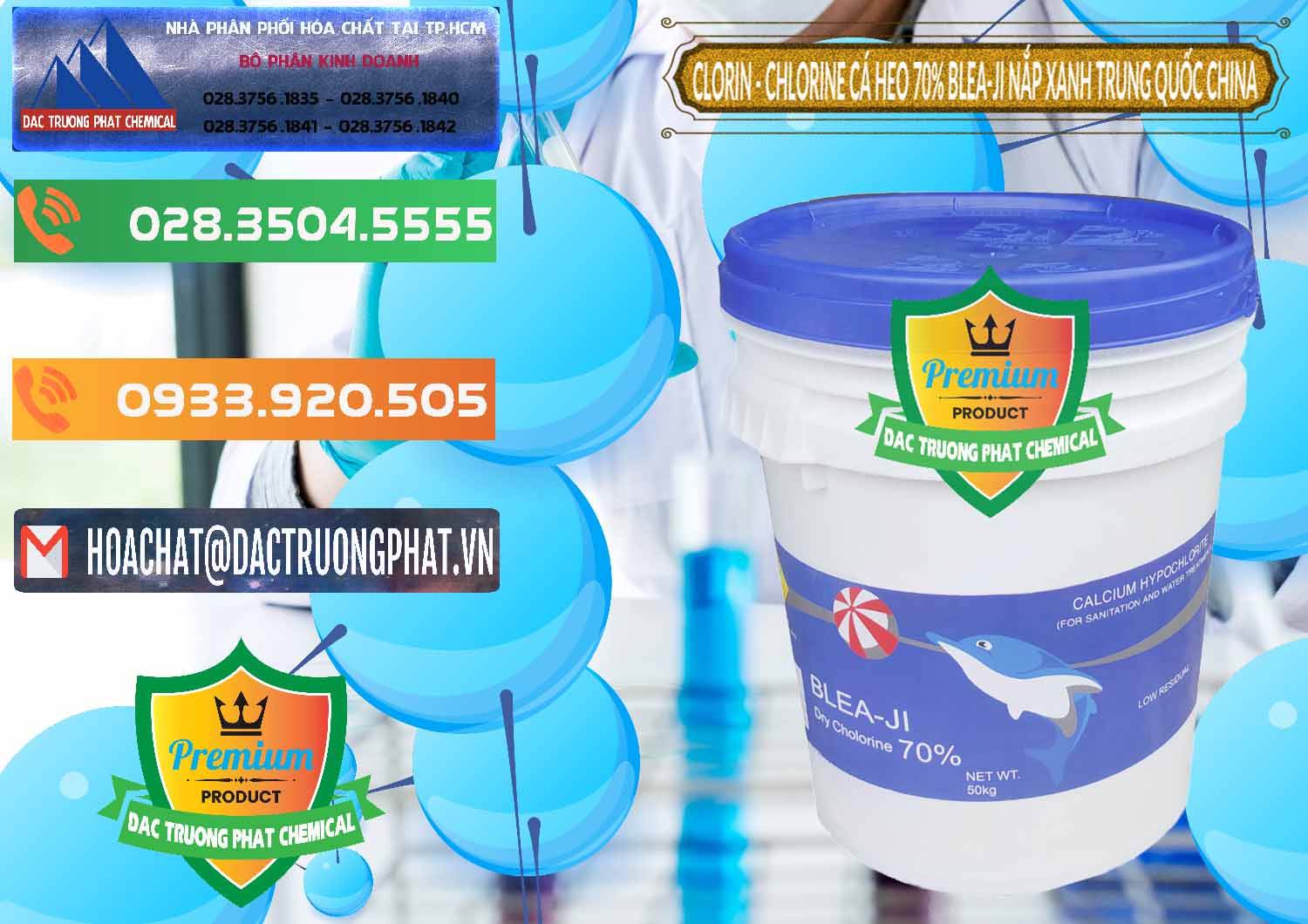 Công ty bán & cung cấp Clorin - Chlorine Cá Heo 70% Cá Heo Blea-Ji Thùng Tròn Nắp Xanh Trung Quốc China - 0208 - Đơn vị chuyên cung ứng & phân phối hóa chất tại TP.HCM - hoachatxulynuoc.com.vn