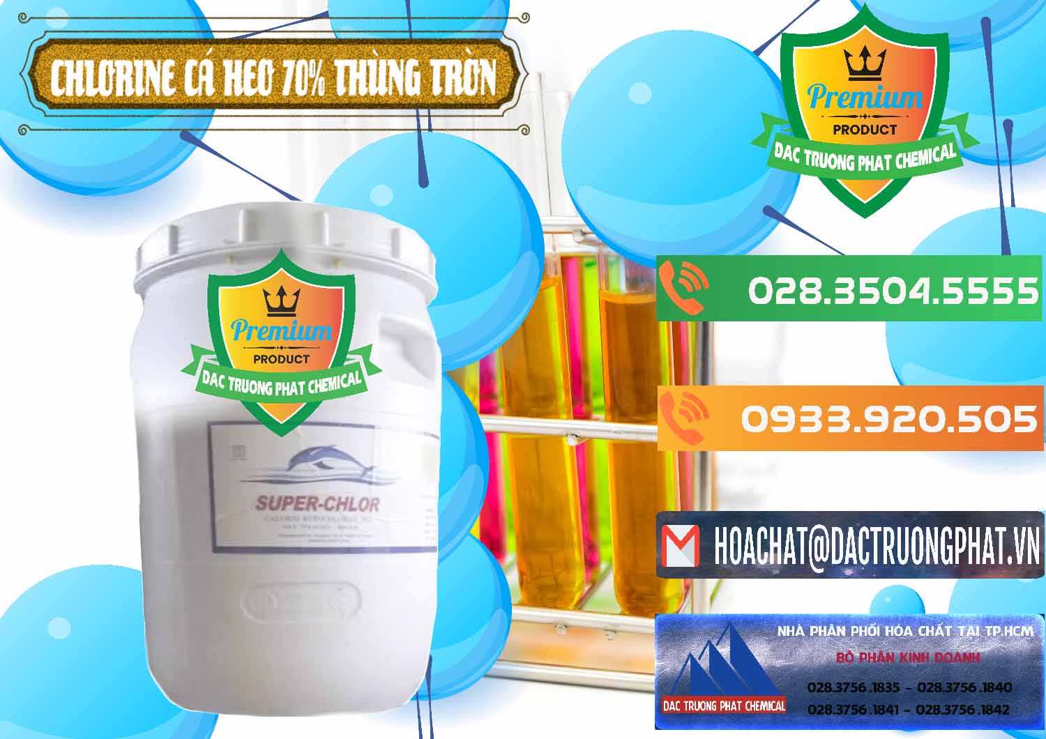 Công ty bán - cung cấp Clorin - Chlorine Cá Heo 70% Super Chlor Thùng Tròn Nắp Trắng Trung Quốc China - 0239 - Đơn vị chuyên bán _ phân phối hóa chất tại TP.HCM - hoachatxulynuoc.com.vn