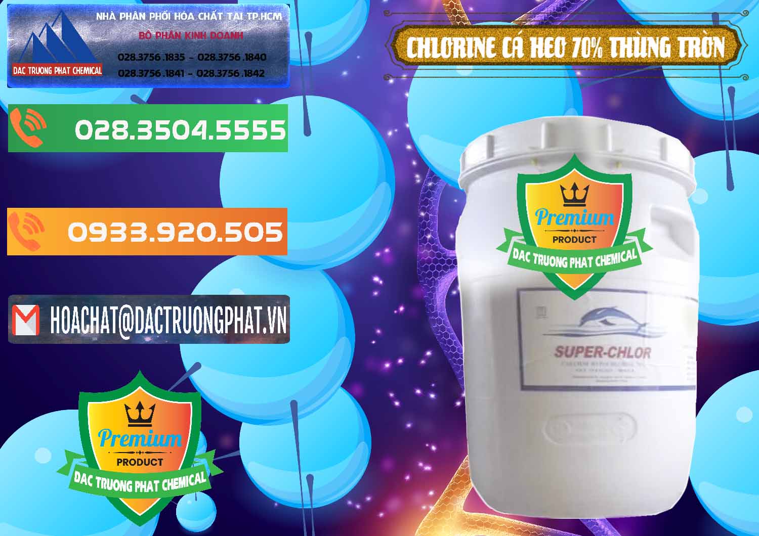 Nhà nhập khẩu & bán Clorin - Chlorine Cá Heo 70% Super Chlor Thùng Tròn Nắp Trắng Trung Quốc China - 0239 - Đơn vị chuyên bán - phân phối hóa chất tại TP.HCM - hoachatxulynuoc.com.vn