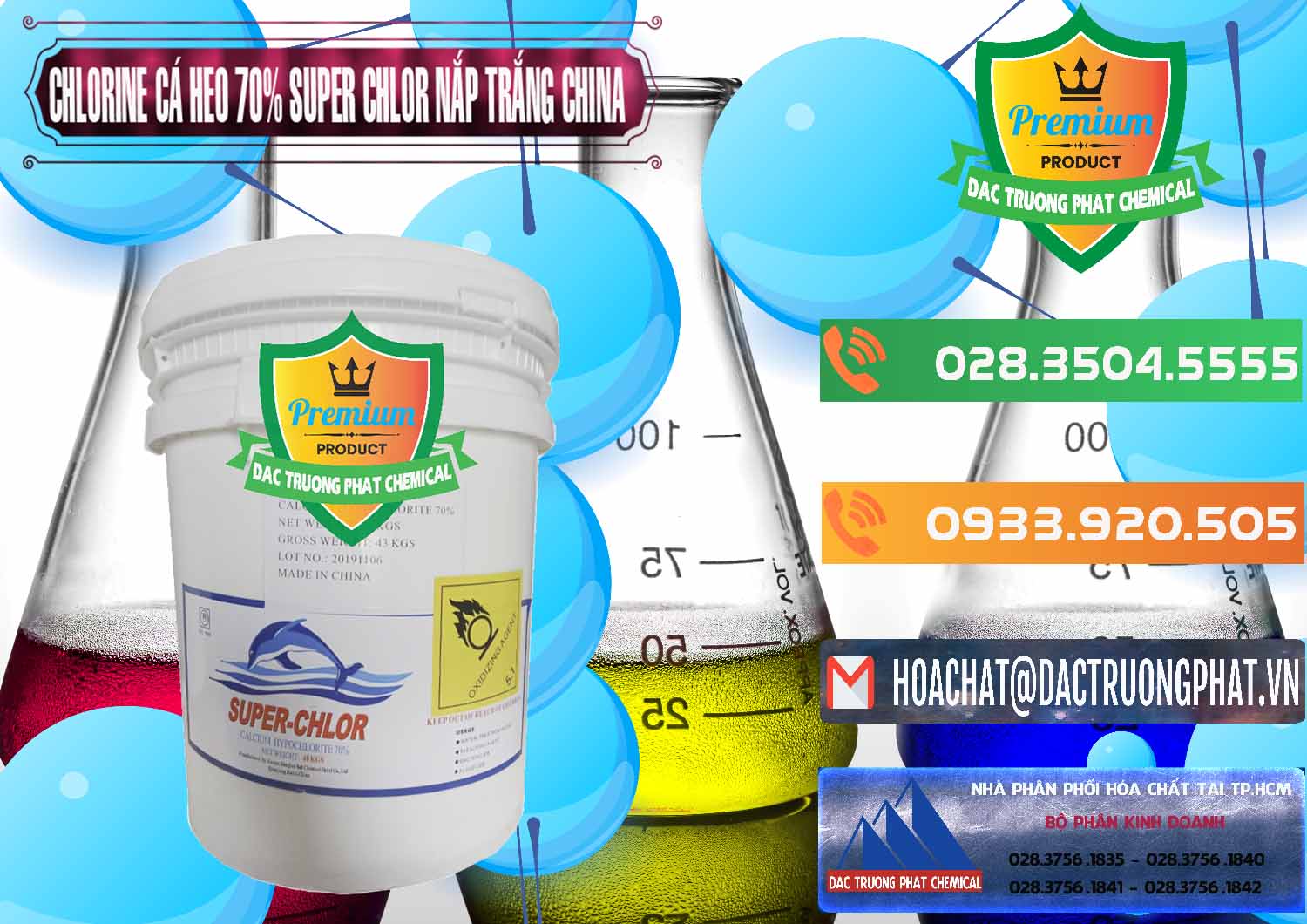 Chuyên cung ứng _ bán Clorin - Chlorine Cá Heo 70% Super Chlor Nắp Trắng Trung Quốc China - 0240 - Công ty phân phối và cung cấp hóa chất tại TP.HCM - hoachatxulynuoc.com.vn