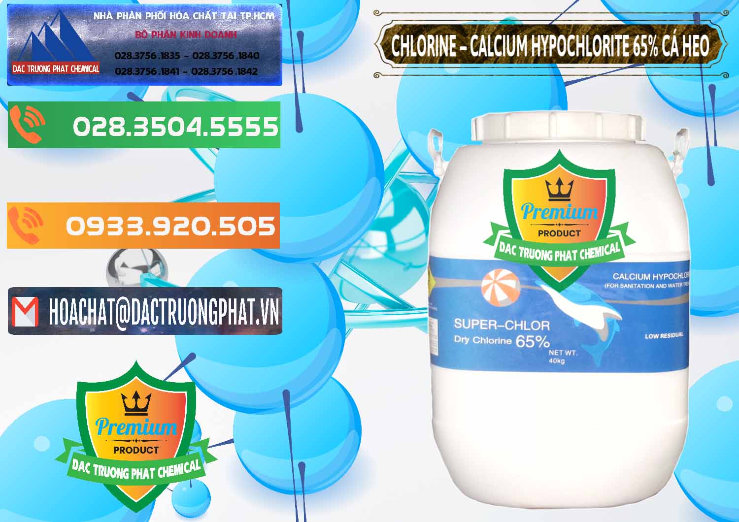Đơn vị chuyên phân phối ( bán ) Clorin - Chlorine Cá Heo 65% Trung Quốc China - 0053 - Cty phân phối - cung ứng hóa chất tại TP.HCM - hoachatxulynuoc.com.vn