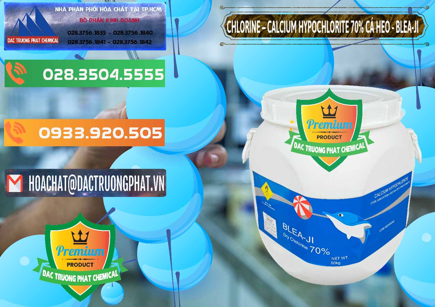 Nơi cung ứng và bán Clorin - Chlorine Cá Heo 70% Blea-Ji Trung Quốc China - 0056 - Chuyên nhập khẩu _ cung cấp hóa chất tại TP.HCM - hoachatxulynuoc.com.vn