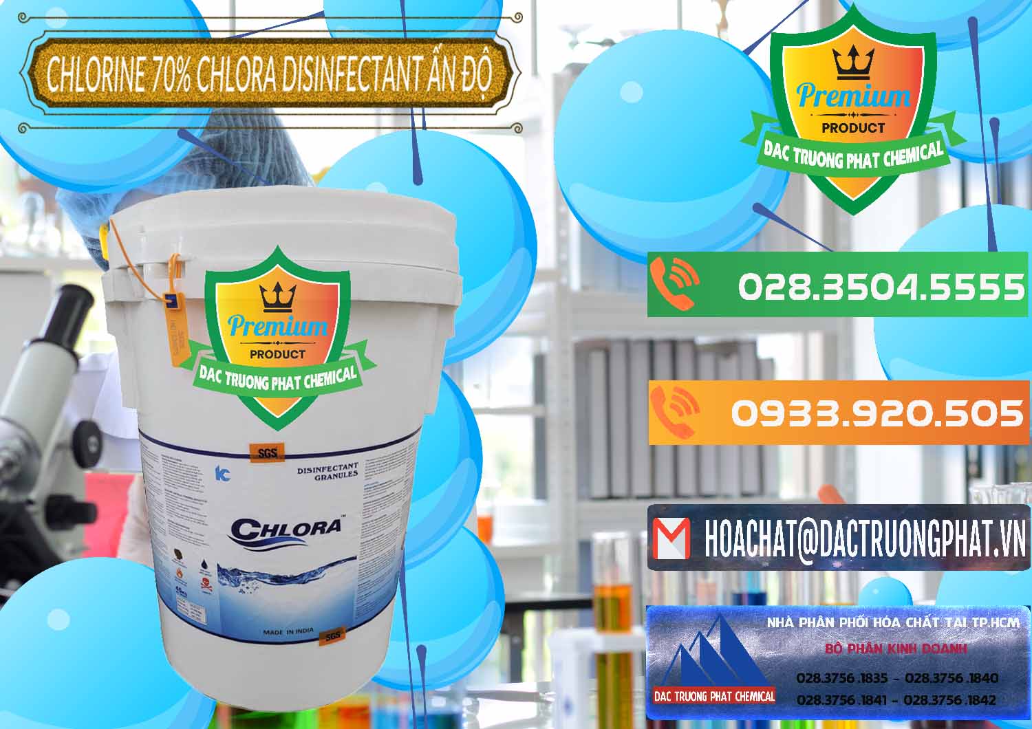 Nhà nhập khẩu _ bán Chlorine – Clorin 70% Chlora Disinfectant Ấn Độ India - 0213 - Nơi chuyên nhập khẩu & phân phối hóa chất tại TP.HCM - hoachatxulynuoc.com.vn