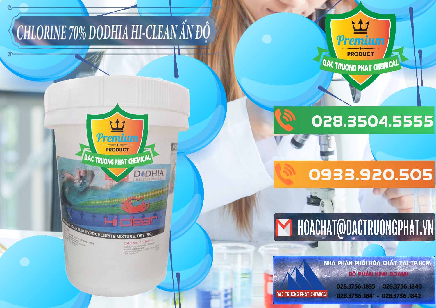 Cung ứng ( bán ) Chlorine – Clorin 70% Dodhia Hi-Clean Ấn Độ India - 0214 - Chuyên phân phối và cung cấp hóa chất tại TP.HCM - hoachatxulynuoc.com.vn