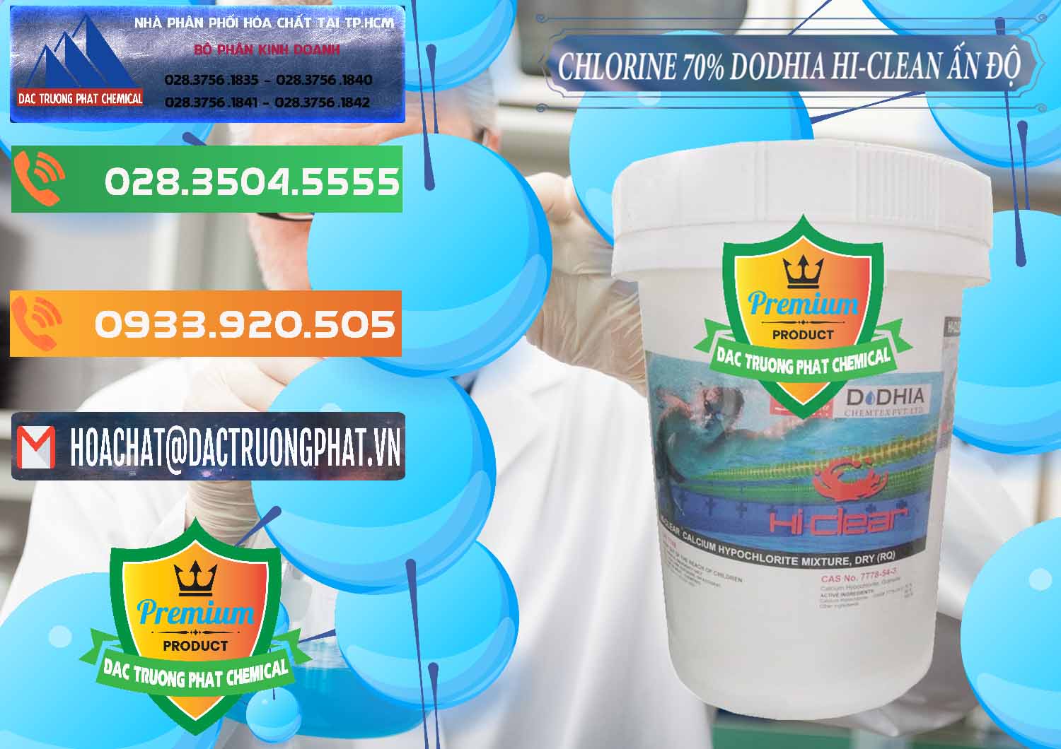 Nơi cung ứng ( bán ) Chlorine – Clorin 70% Dodhia Hi-Clean Ấn Độ India - 0214 - Nhà cung cấp và kinh doanh hóa chất tại TP.HCM - hoachatxulynuoc.com.vn