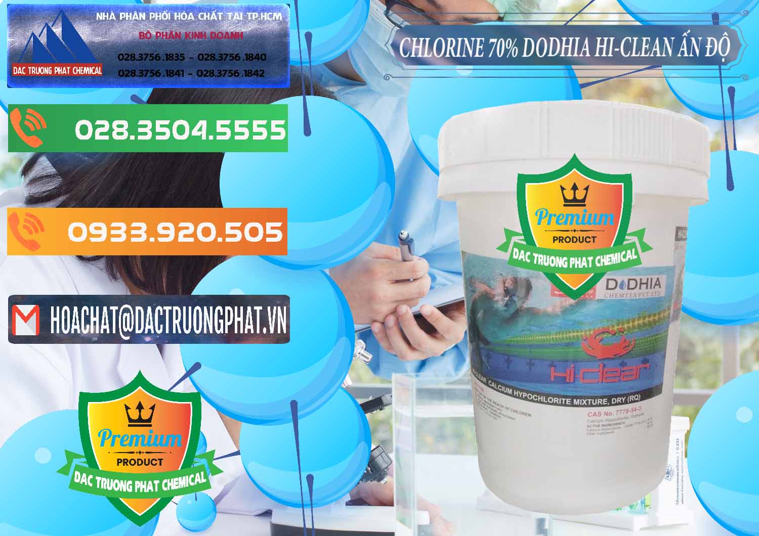 Công ty chuyên nhập khẩu & bán Chlorine – Clorin 70% Dodhia Hi-Clean Ấn Độ India - 0214 - Công ty cung cấp _ nhập khẩu hóa chất tại TP.HCM - hoachatxulynuoc.com.vn