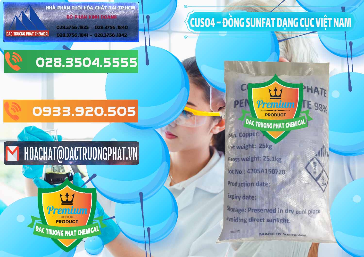 Chuyên kinh doanh _ phân phối CUSO4 – Đồng Sunfat Dạng Cục Việt Nam - 0303 - Nơi chuyên phân phối & kinh doanh hóa chất tại TP.HCM - hoachatxulynuoc.com.vn