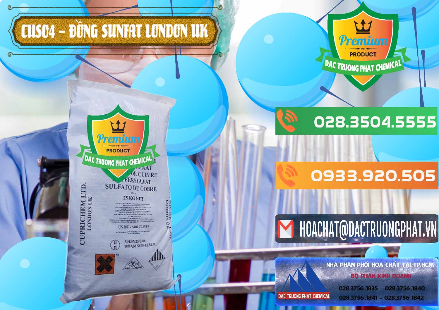 Chuyên kinh doanh ( bán ) CuSO4 – Đồng Sunfat Anh Uk Kingdoms - 0478 - Phân phối & cung ứng hóa chất tại TP.HCM - hoachatxulynuoc.com.vn