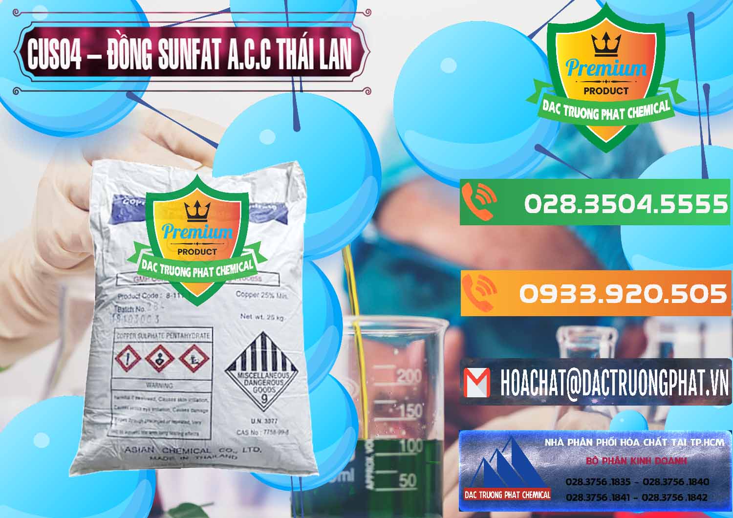Nơi chuyên bán & cung ứng CuSO4 – Đồng Sunfat A.C.C Thái Lan - 0249 - Nơi cung cấp _ bán hóa chất tại TP.HCM - hoachatxulynuoc.com.vn