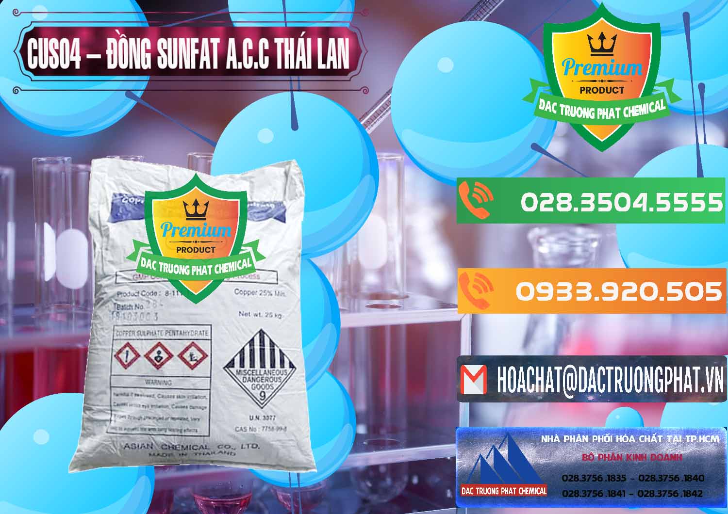 Cty bán _ cung cấp CuSO4 – Đồng Sunfat A.C.C Thái Lan - 0249 - Nơi phân phối và nhập khẩu hóa chất tại TP.HCM - hoachatxulynuoc.com.vn