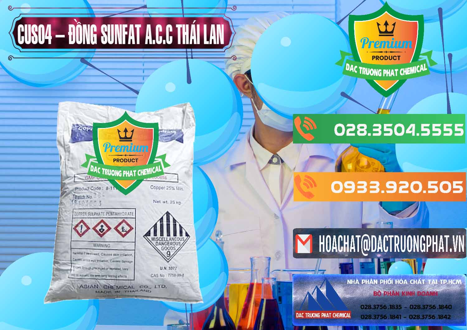Công ty chuyên cung ứng - bán CuSO4 – Đồng Sunfat A.C.C Thái Lan - 0249 - Chuyên nhập khẩu ( phân phối ) hóa chất tại TP.HCM - hoachatxulynuoc.com.vn