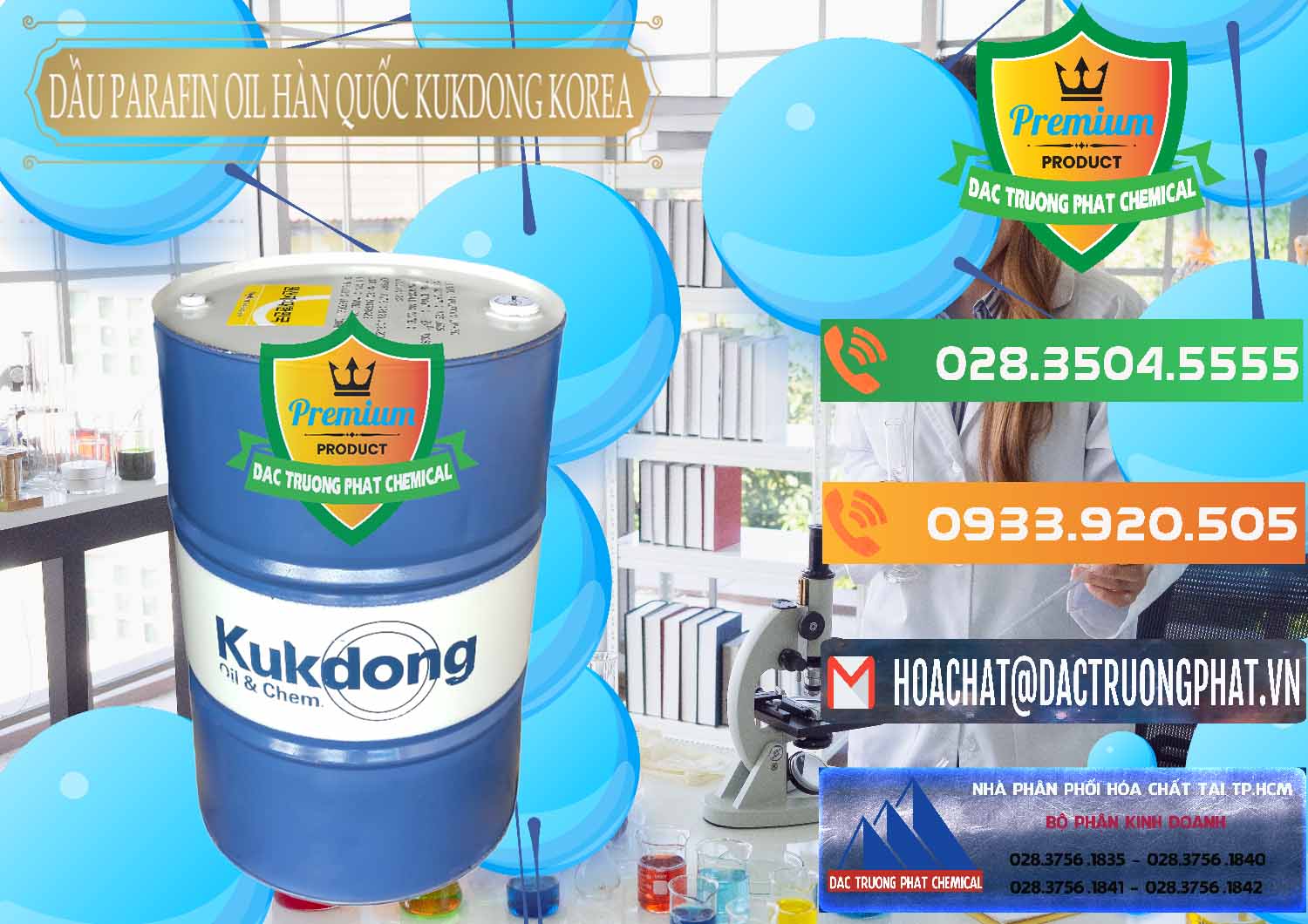 Công ty nhập khẩu - bán Dầu Parafin Oil Hàn Quốc Korea Kukdong - 0060 - Đơn vị chuyên cung cấp và kinh doanh hóa chất tại TP.HCM - hoachatxulynuoc.com.vn