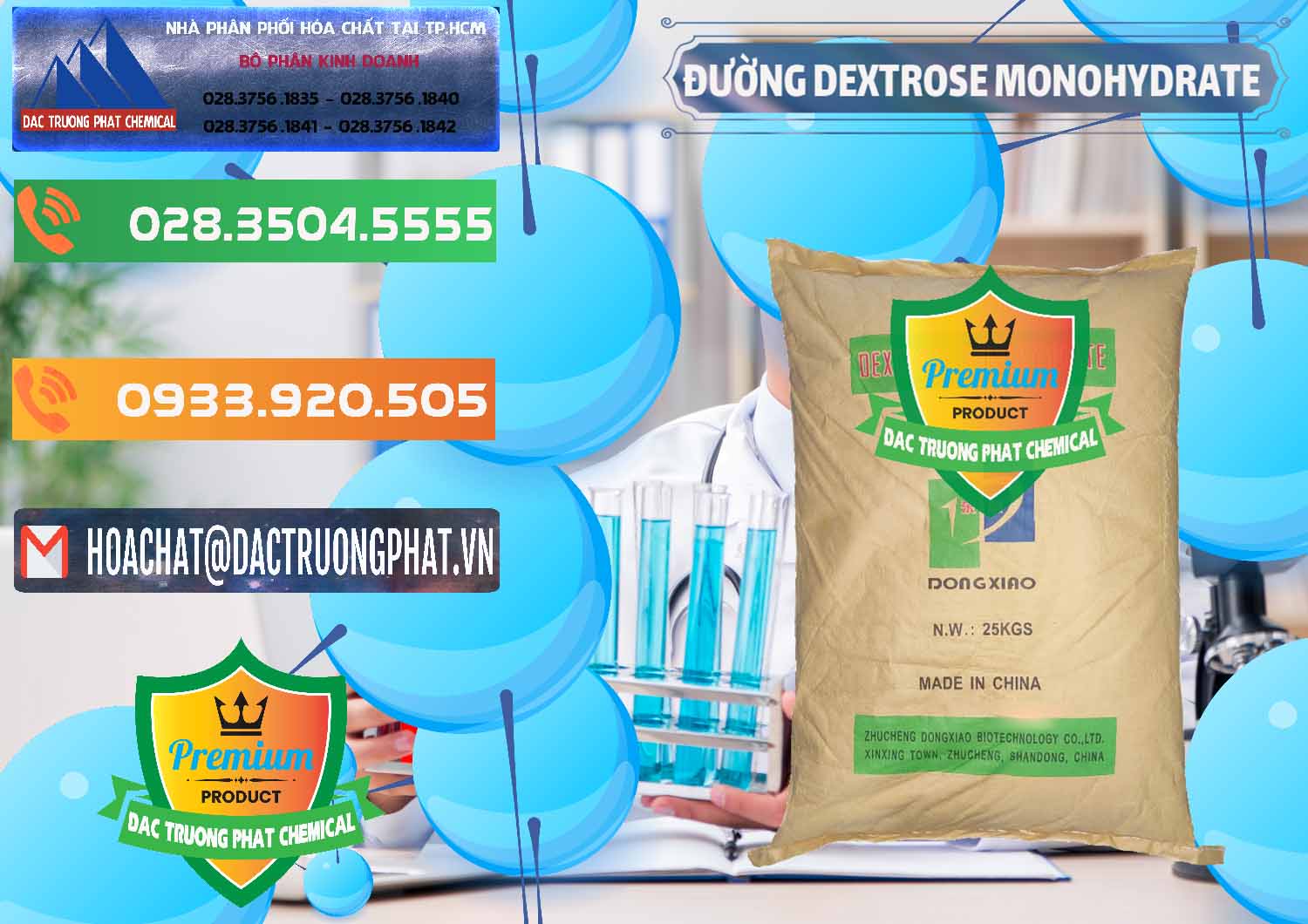 Đơn vị bán ( cung cấp ) Đường Dextrose Monohydrate Food Grade Dongxiao Trung Quốc China - 0063 - Cty chuyên nhập khẩu ( phân phối ) hóa chất tại TP.HCM - hoachatxulynuoc.com.vn