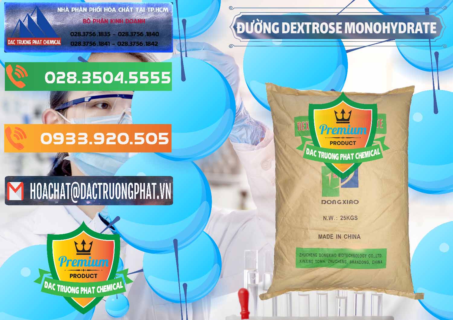 Nhập khẩu & bán Đường Dextrose Monohydrate Food Grade Dongxiao Trung Quốc China - 0063 - Công ty cung cấp - phân phối hóa chất tại TP.HCM - hoachatxulynuoc.com.vn