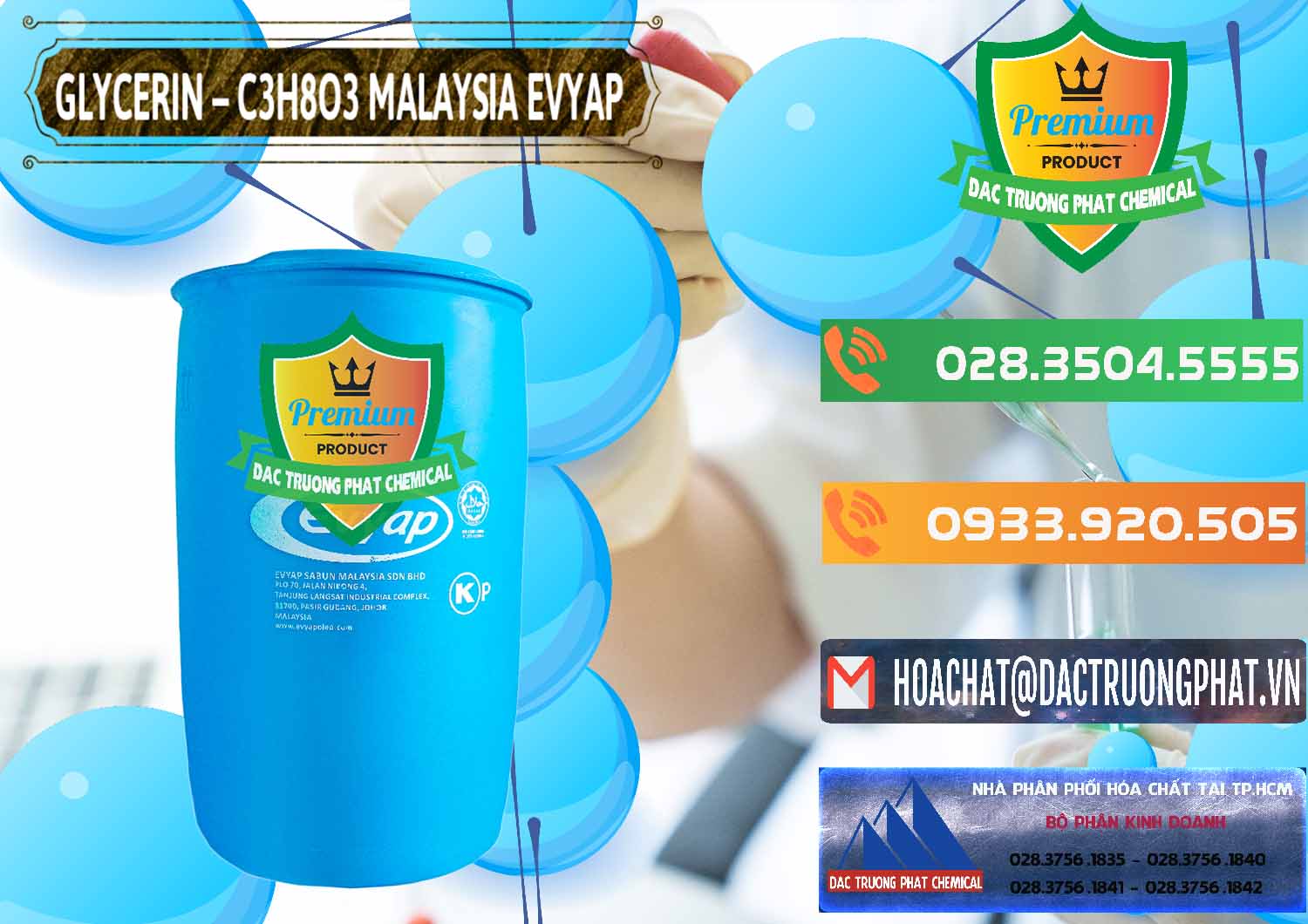 Công ty chuyên bán ( cung ứng ) Glycerin – C3H8O3 Malaysia Evyap - 0066 - Cty phân phối và kinh doanh hóa chất tại TP.HCM - hoachatxulynuoc.com.vn