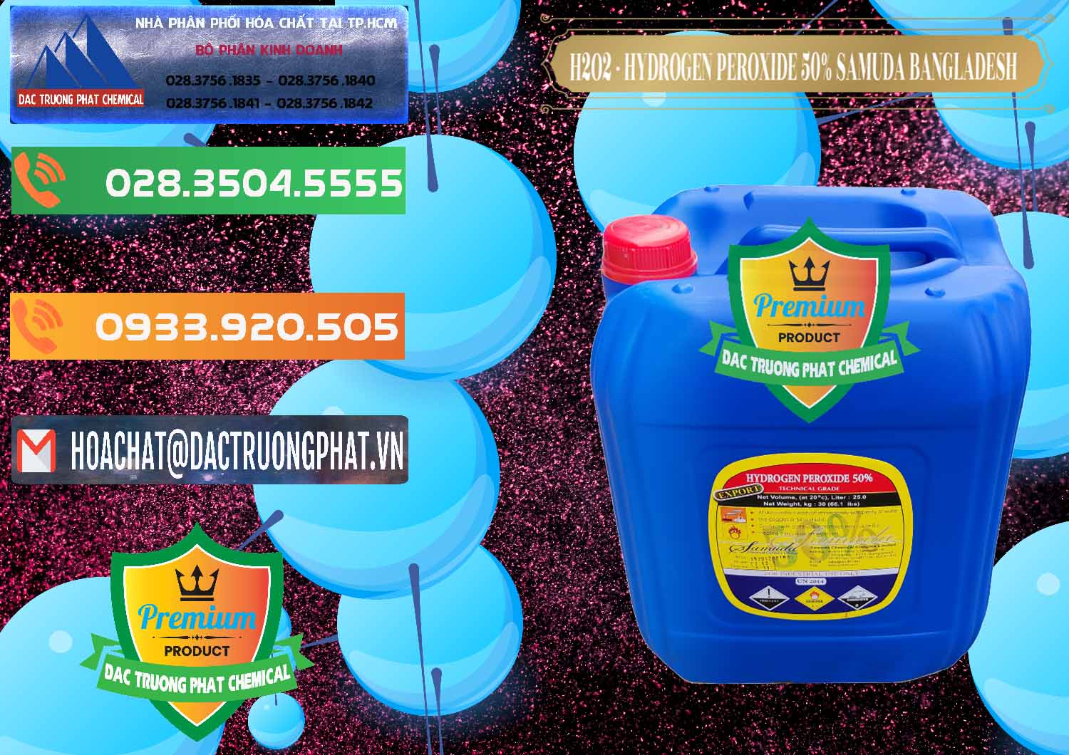 Nơi chuyên bán _ cung cấp H2O2 - Hydrogen Peroxide 50% Samuda Bangladesh - 0077 - Đơn vị chuyên nhập khẩu - cung cấp hóa chất tại TP.HCM - hoachatxulynuoc.com.vn