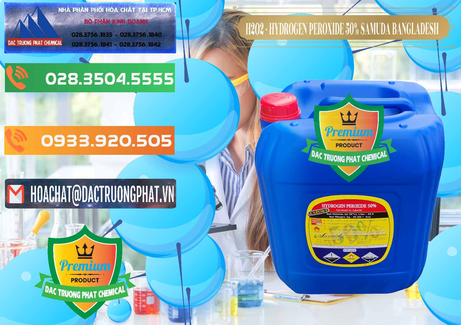 Cty kinh doanh và bán Hóa Chất Công Nghiệp Ôxy Già Ø H2O2 Đơn vị cung cấp & bán H2O2 - Hydrogen Peroxide 50% Samuda Bangladesh - 0077 - Cty nhập khẩu _ phân phối hóa chất tại TP.HCM - hoachatxulynuoc.com.vn