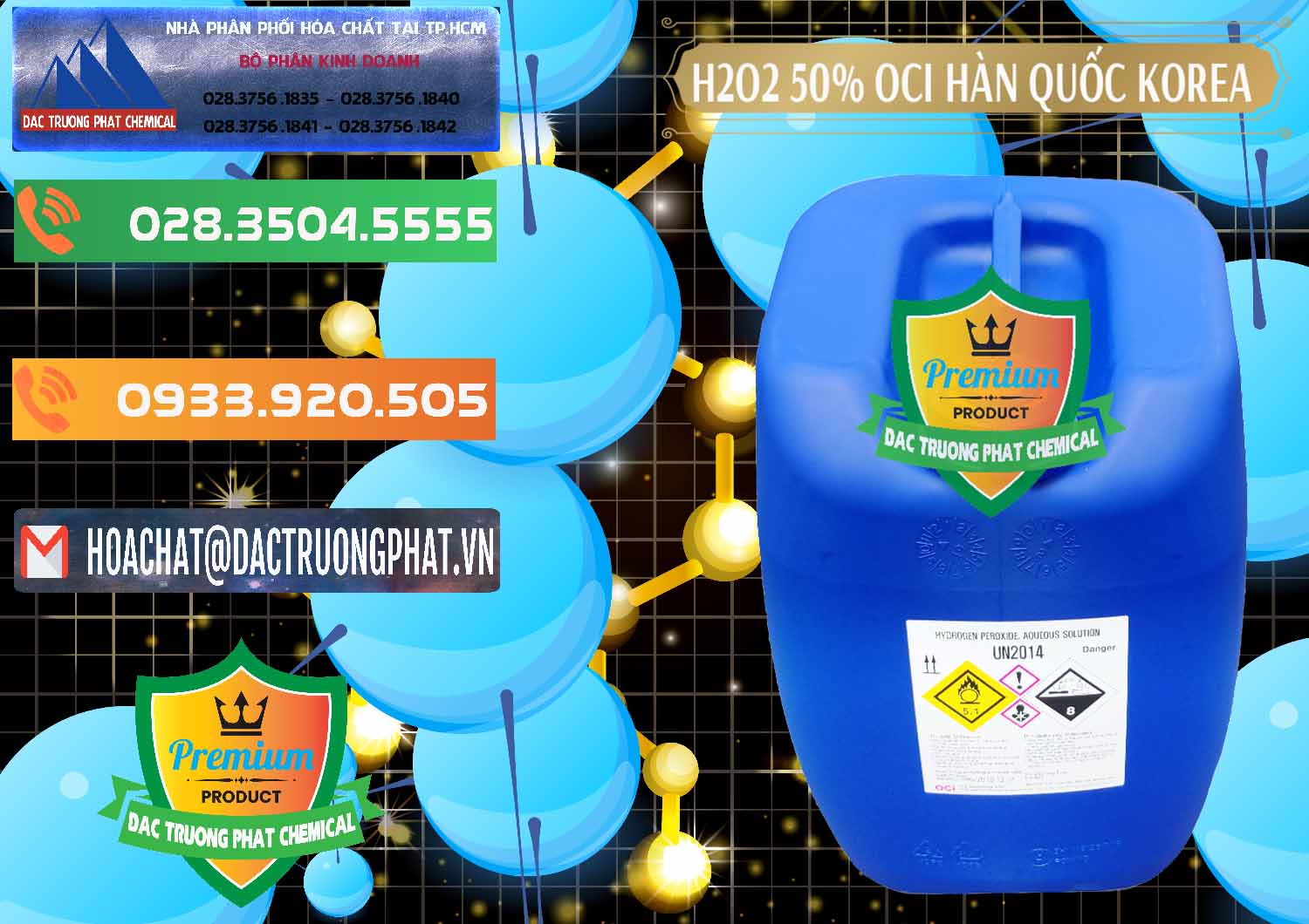 Nơi chuyên bán - phân phối H2O2 - Hydrogen Peroxide 50% OCI Hàn Quốc Korea - 0075 - Đơn vị kinh doanh & phân phối hóa chất tại TP.HCM - hoachatxulynuoc.com.vn