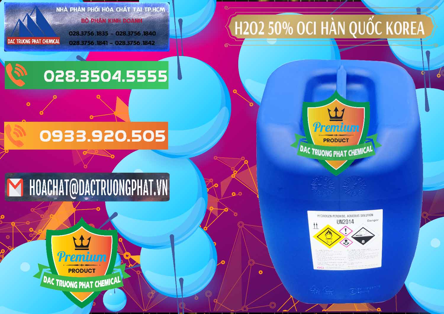 Công ty chuyên nhập khẩu và bán H2O2 - Hydrogen Peroxide 50% OCI Hàn Quốc Korea - 0075 - Nơi phân phối _ bán hóa chất tại TP.HCM - hoachatxulynuoc.com.vn