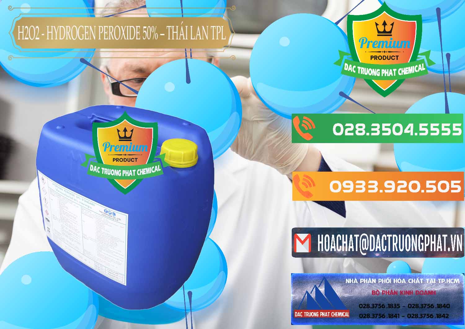 Cty chuyên bán và cung cấp H2O2 - Hydrogen Peroxide 50% Thái Lan TPL - 0076 - Công ty kinh doanh _ phân phối hóa chất tại TP.HCM - hoachatxulynuoc.com.vn