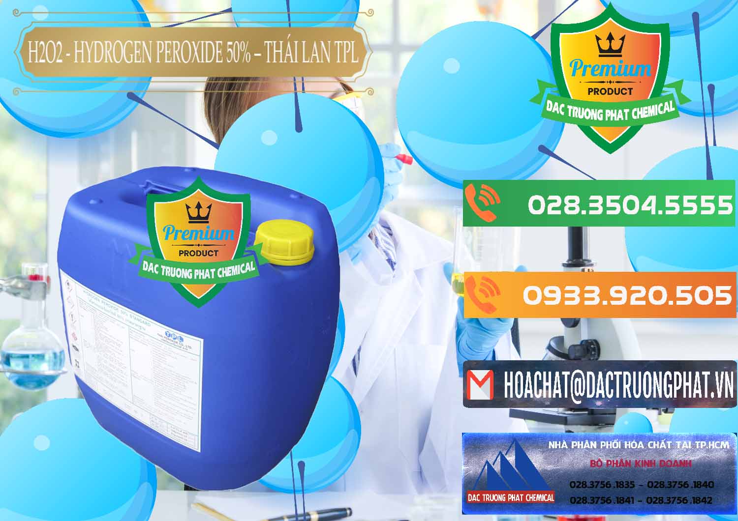 H2O2 - Hydrogen Peroxide 50% Thái Lan TPL Nơi chuyên nhập khẩu - bán H2O2 - Hydrogen Peroxide 50% Thái Lan TPL - 0076 - Nơi chuyên phân phối ( kinh doanh ) hóa chất tại TP.HCM - hoachatxulynuoc.com.vn