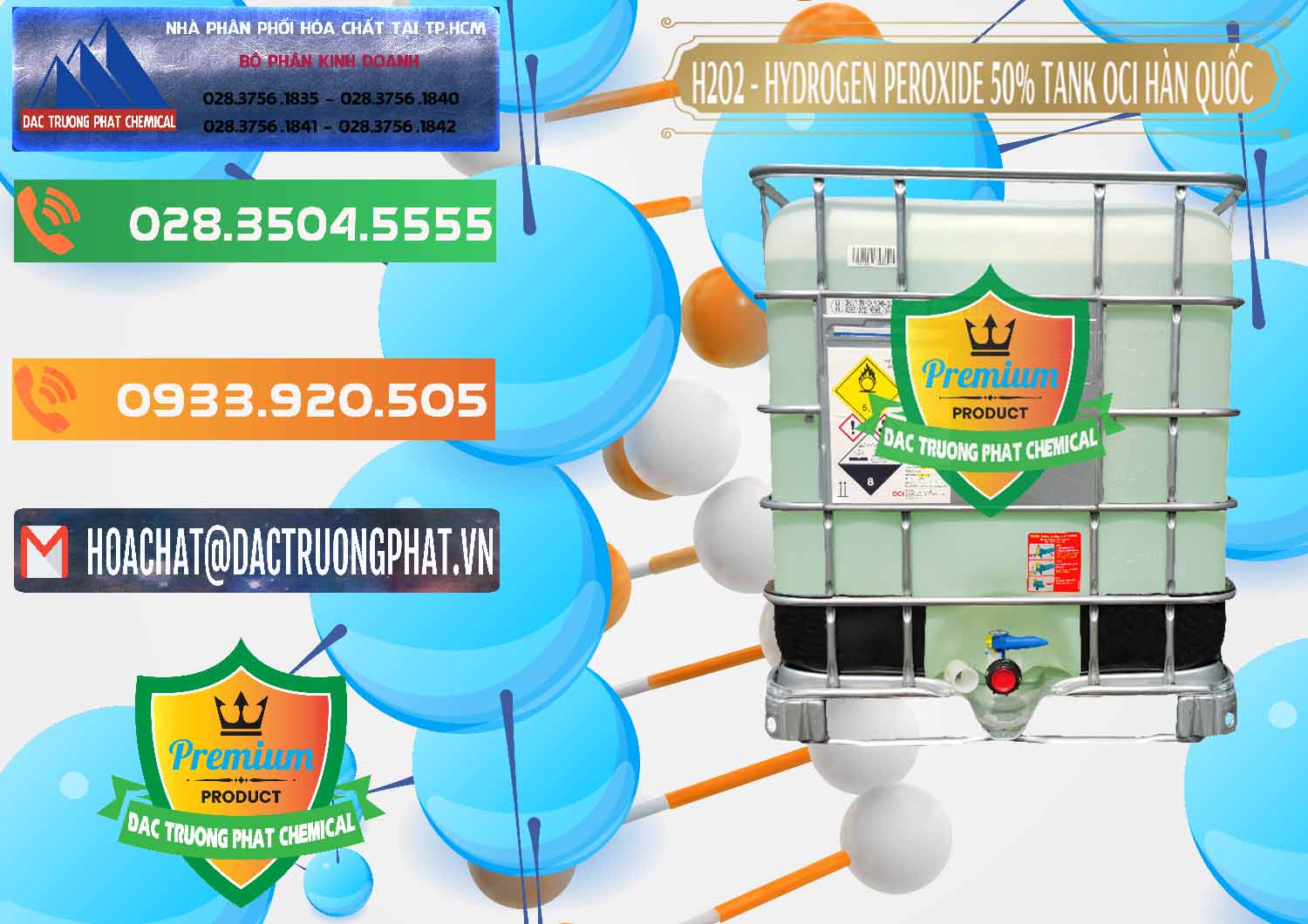Đơn vị kinh doanh ( bán ) H2O2 - Hydrogen Peroxide 50% Tank IBC Bồn Hàn Quốc OCI - 0074 - Nơi bán và cung cấp hóa chất tại TP.HCM - hoachatxulynuoc.com.vn