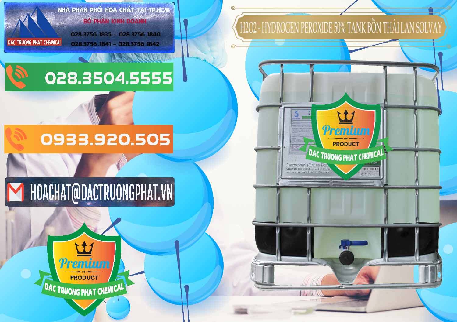 Đơn vị kinh doanh & bán H2O2 - Hydrogen Peroxide 50% Tank IBC Bồn Thái Lan Solvay - 0072 - Nơi chuyên kinh doanh & phân phối hóa chất tại TP.HCM - hoachatxulynuoc.com.vn