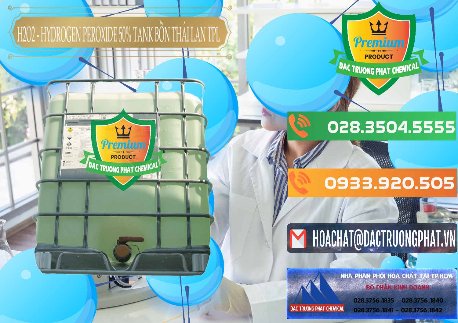 Đơn vị chuyên phân phối « bán H2O2 Þ Hydro Peroxid Liquid 50% Tank IBC Bồn Thái Lan TPL Nơi chuyên bán ( phân phối ) H2O2 - Hydrogen Peroxide 50% Tank IBC Bồn Thái Lan TPL - 0073 - Đơn vị phân phối và bán hóa chất tại TP.HCM - hoachatxulynuoc.com.vn