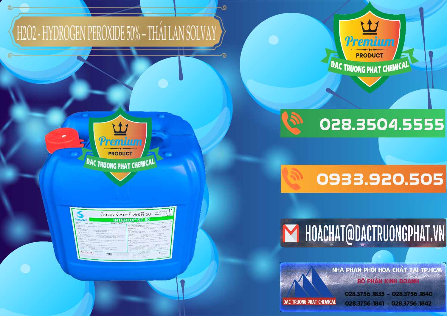 Nhà nhập khẩu ( bán ) H2O2 - Hydrogen Peroxide 50% Thái Lan Solvay - 0068 - Đơn vị chuyên kinh doanh _ phân phối hóa chất tại TP.HCM - hoachatxulynuoc.com.vn