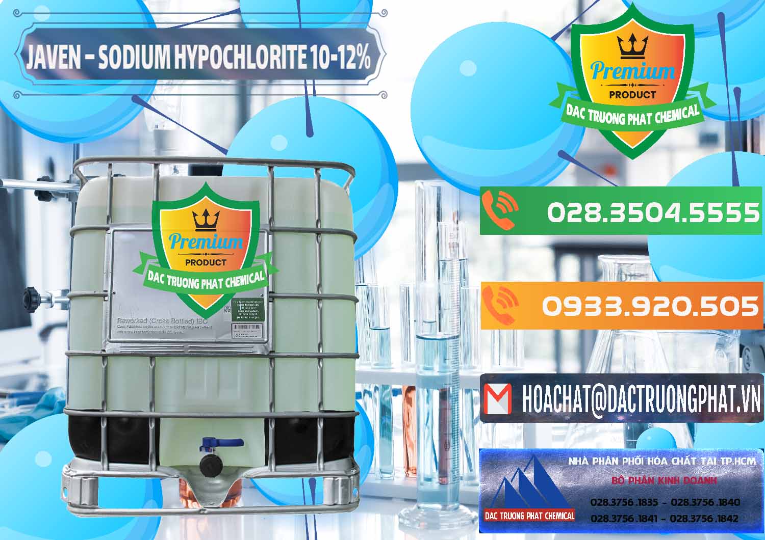 Đơn vị chuyên phân phối _ bán Javen - Sodium Hypochlorite 10-12% Việt Nam - 0188 - Nơi chuyên cung ứng & phân phối hóa chất tại TP.HCM - hoachatxulynuoc.com.vn