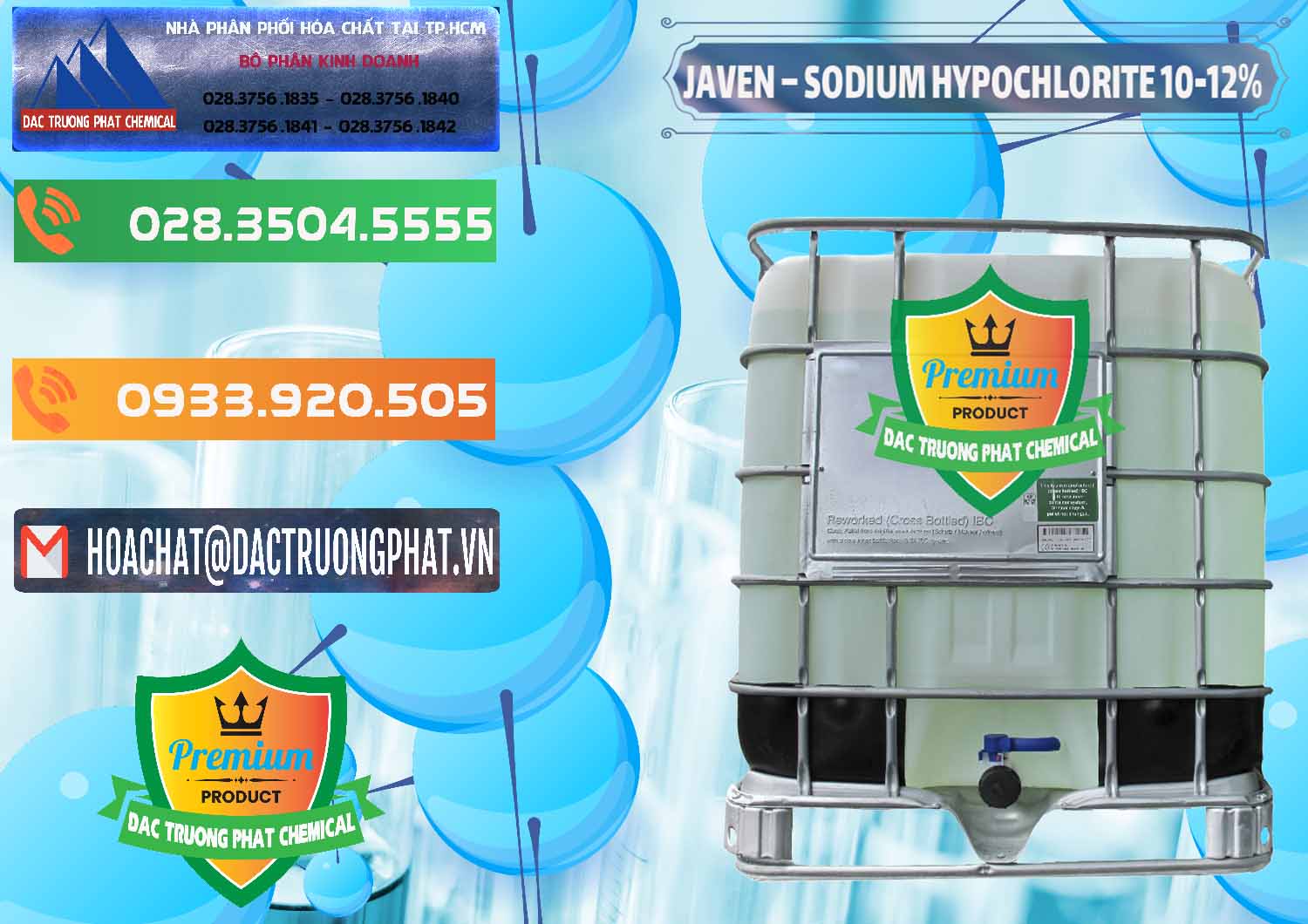 Đơn vị chuyên phân phối ( cung ứng ) Javen - Sodium Hypochlorite 10-12% Việt Nam - 0188 - Nhà phân phối _ bán hóa chất tại TP.HCM - hoachatxulynuoc.com.vn