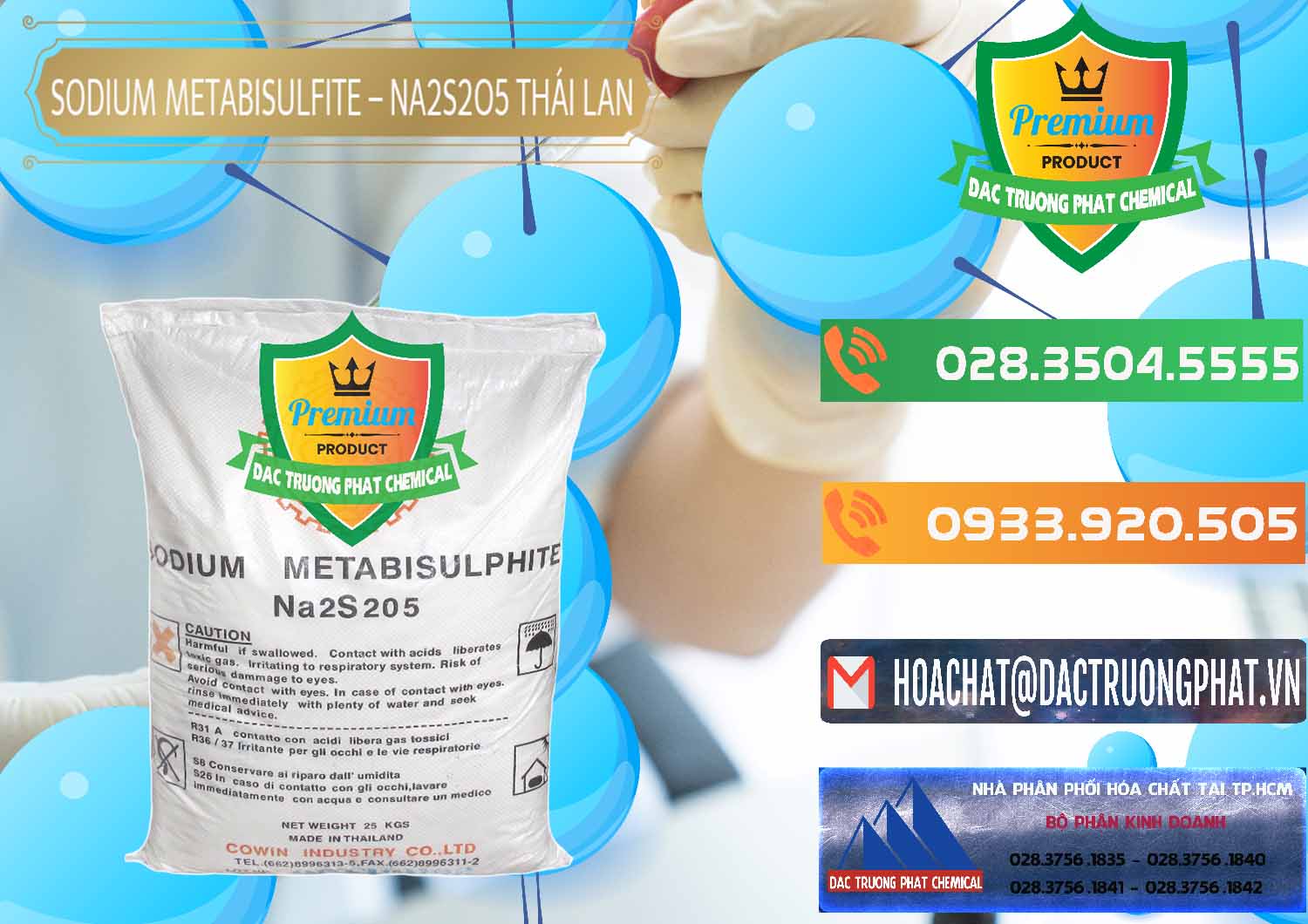 Nơi chuyên bán ( phân phối ) Sodium Metabisulfite - NA2S2O5 Thái Lan Cowin - 0145 - Nơi bán _ phân phối hóa chất tại TP.HCM - hoachatxulynuoc.com.vn