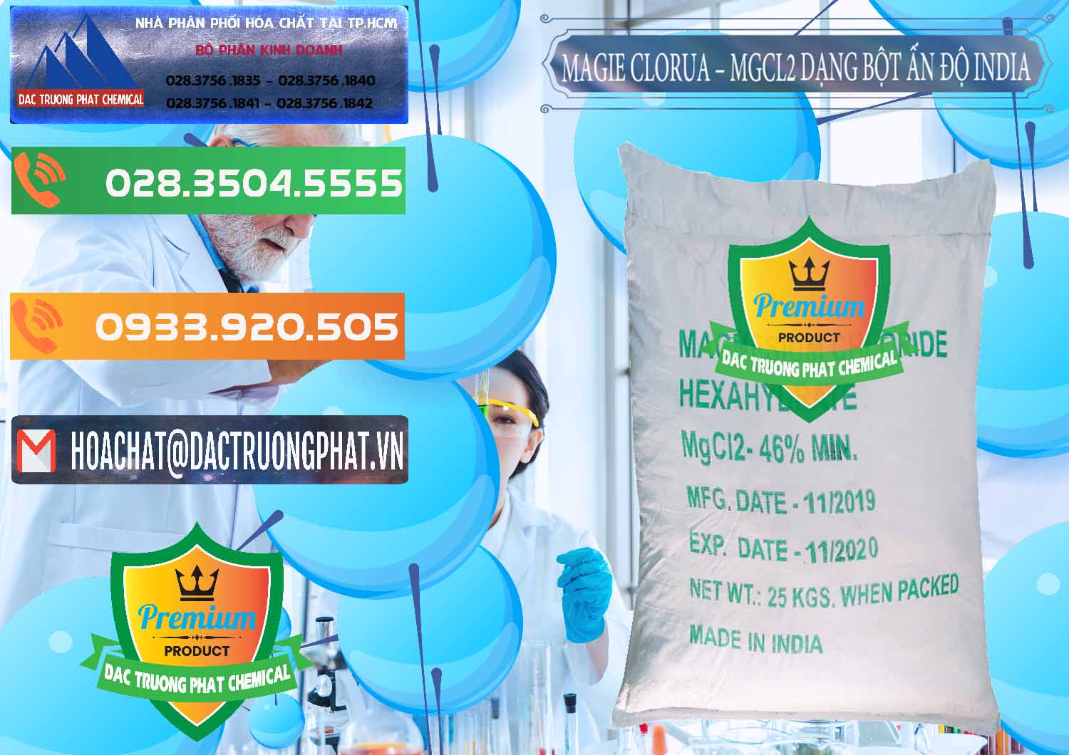 Cty kinh doanh _ bán Magie Clorua – MGCL2 96% Dạng Bột Ấn Độ India - 0206 - Nơi bán - phân phối hóa chất tại TP.HCM - hoachatxulynuoc.com.vn