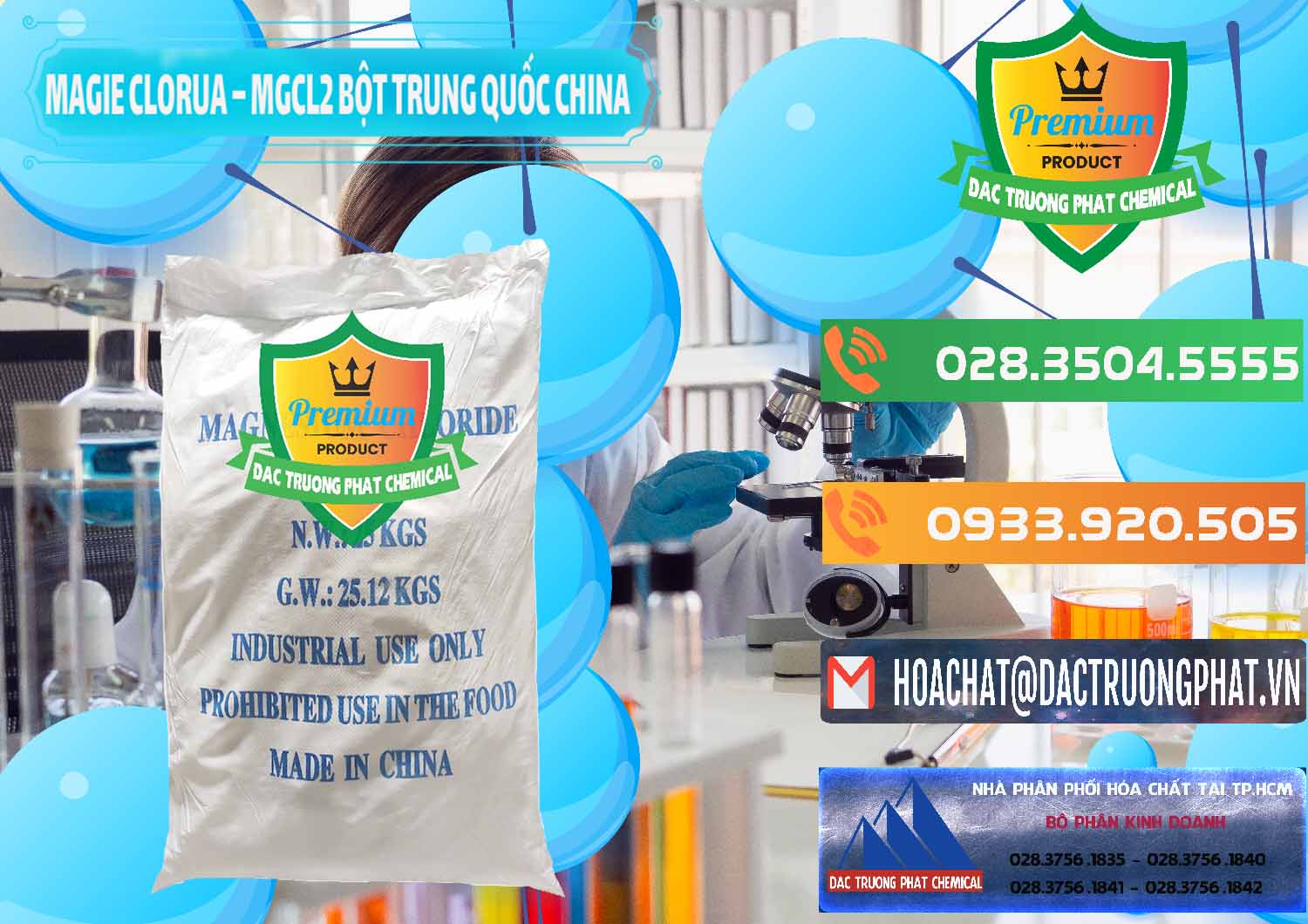 Đơn vị bán ( phân phối ) Magie Clorua – MGCL2 96% Dạng Bột Bao Chữ Xanh Trung Quốc China - 0207 - Nhà phân phối và cung ứng hóa chất tại TP.HCM - hoachatxulynuoc.com.vn