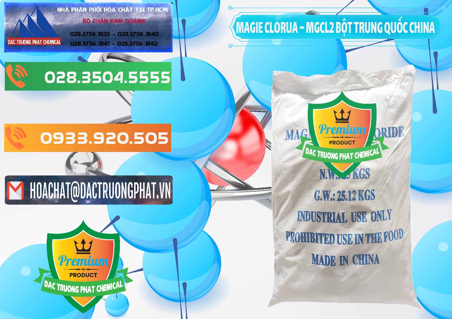 Nơi phân phối - bán Magie Clorua – MGCL2 96% Dạng Bột Bao Chữ Xanh Trung Quốc China - 0207 - Công ty nhập khẩu _ cung cấp hóa chất tại TP.HCM - hoachatxulynuoc.com.vn