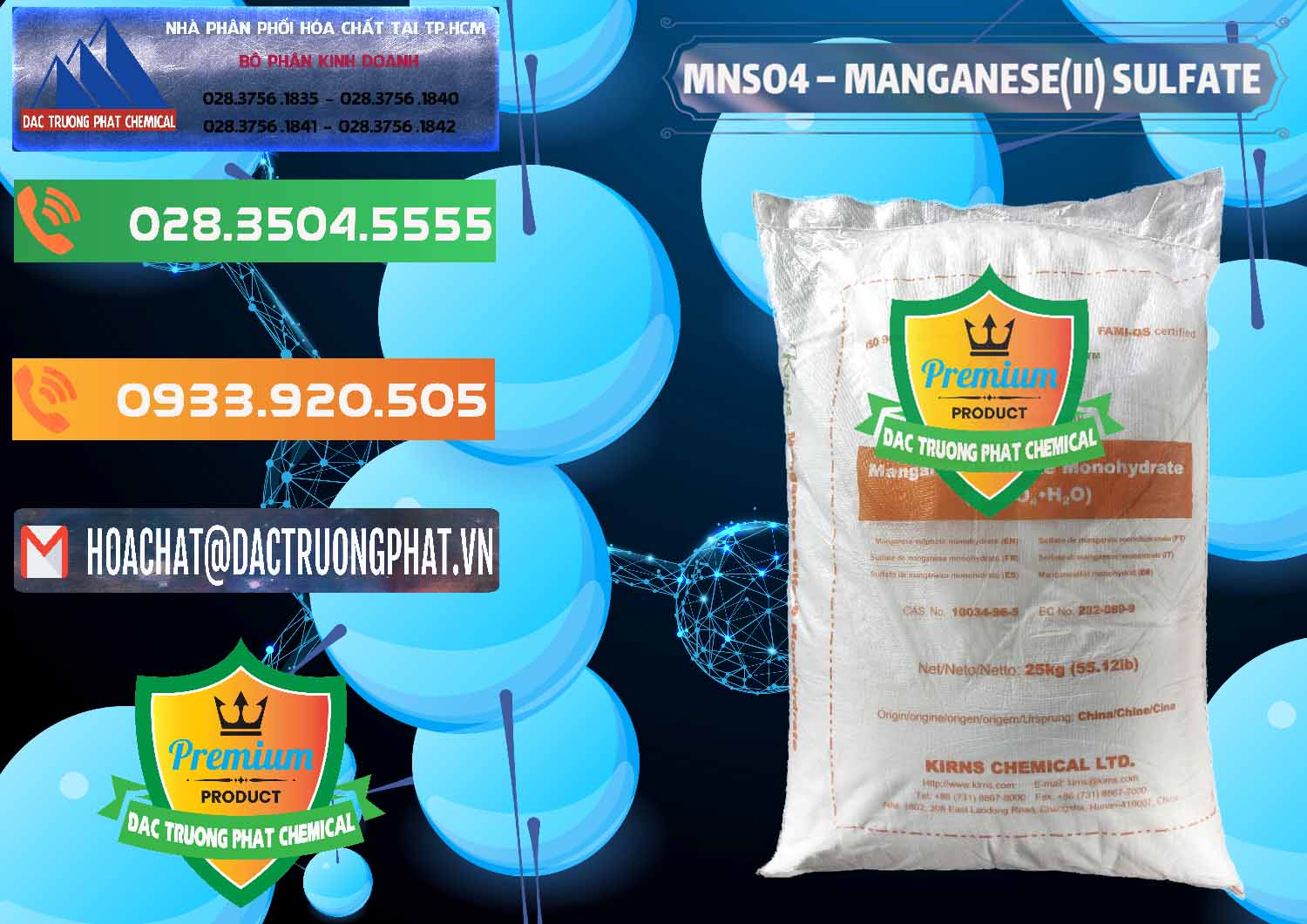 Nơi chuyên bán và phân phối MNSO4 – Manganese (II) Sulfate Kirns Trung Quốc China - 0095 - Đơn vị chuyên phân phối - cung ứng hóa chất tại TP.HCM - hoachatxulynuoc.com.vn