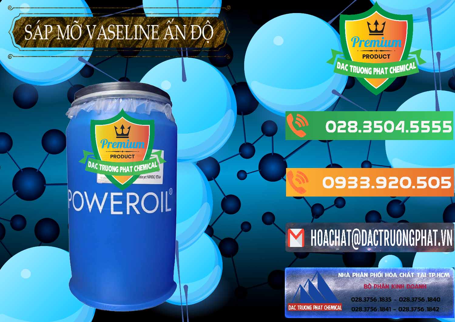 Đơn vị chuyên nhập khẩu - bán Sáp Mỡ Vaseline Ấn Độ India - 0372 - Công ty cung cấp và kinh doanh hóa chất tại TP.HCM - hoachatxulynuoc.com.vn