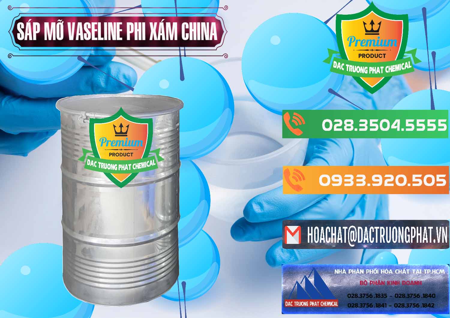 Cty phân phối ( bán ) Sáp Mỡ Vaseline Phi Xám Trung Quốc China - 0291 - Nơi chuyên phân phối - kinh doanh hóa chất tại TP.HCM - hoachatxulynuoc.com.vn