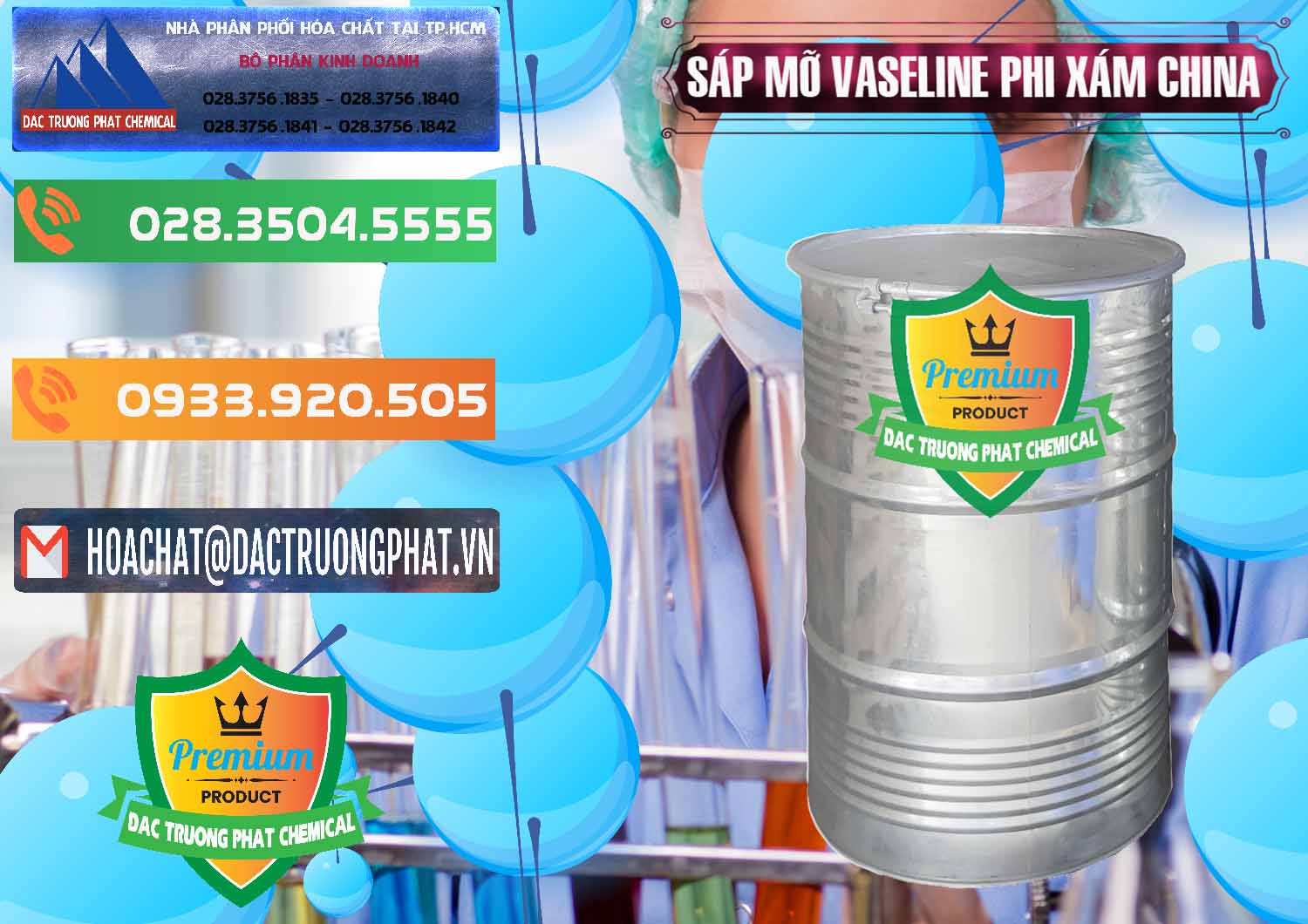 Cty kinh doanh và bán Sáp Mỡ Vaseline Phi Xám Trung Quốc China - 0291 - Đơn vị cung cấp _ phân phối hóa chất tại TP.HCM - hoachatxulynuoc.com.vn