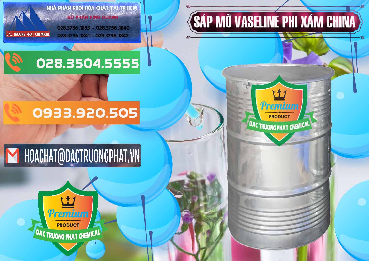 Nơi chuyên cung cấp & bán Sáp Mỡ Vaseline Phi Xám Trung Quốc China - 0291 - Nhà cung cấp và phân phối hóa chất tại TP.HCM - hoachatxulynuoc.com.vn